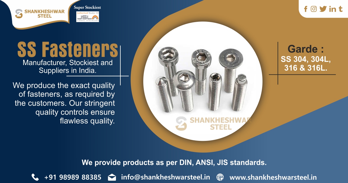 SS Fasteners Manufacturer, Stockist and Suppliers in India.