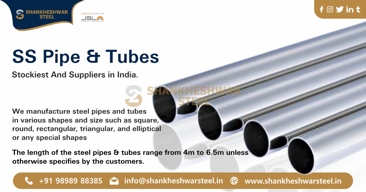 SS Pipes & Tubes Stockists & Suppliers in India.