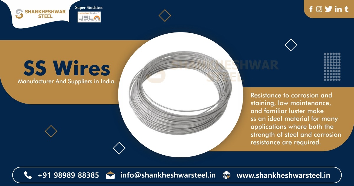 SS Wires Manufacturer, Suppliers & Exporters in India