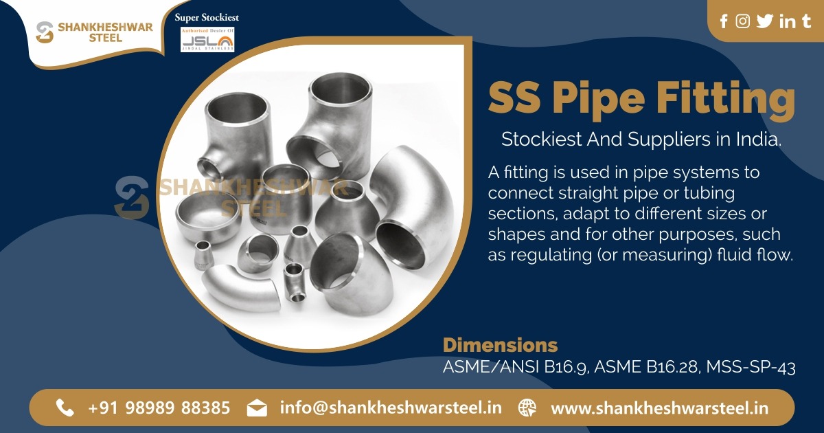 SS Pipe Fittings Manufacturer & Exporters in India