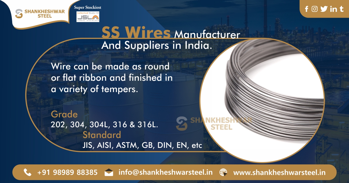 SS Wires Manufacturer And Suppliers in India.