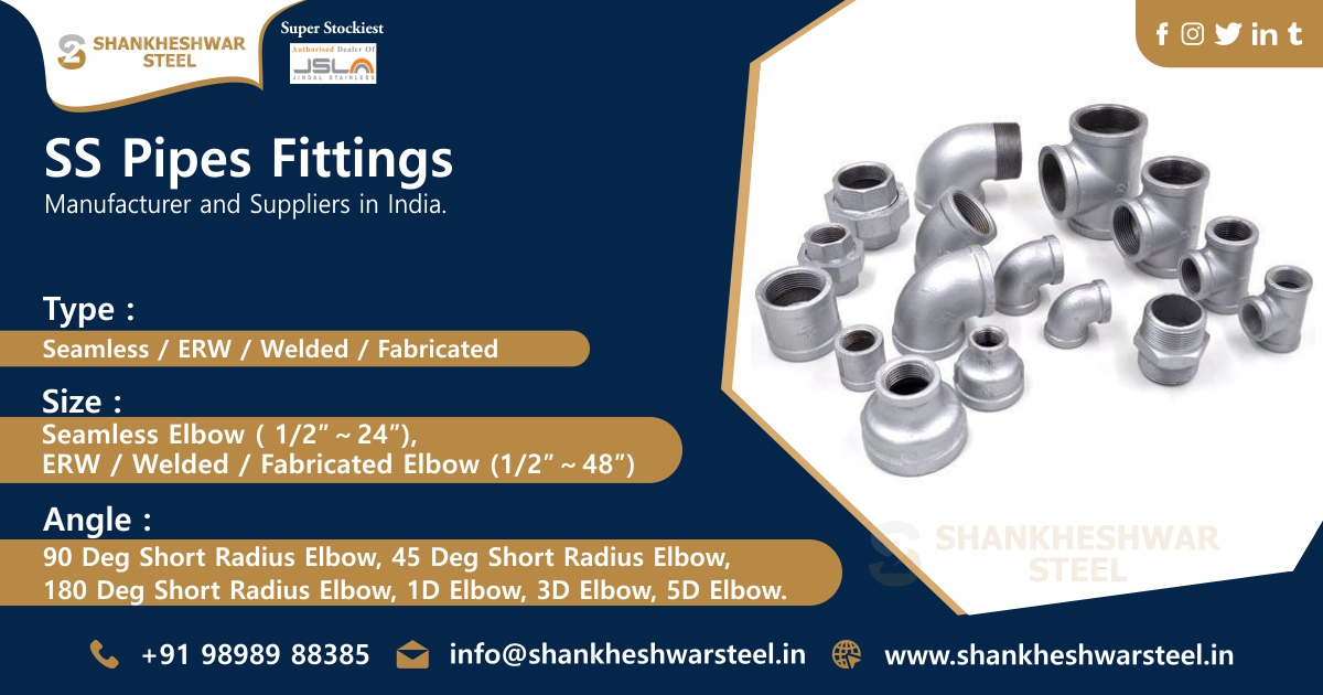 SS Pipe Fittings Manufacturer & Suppliers in India.