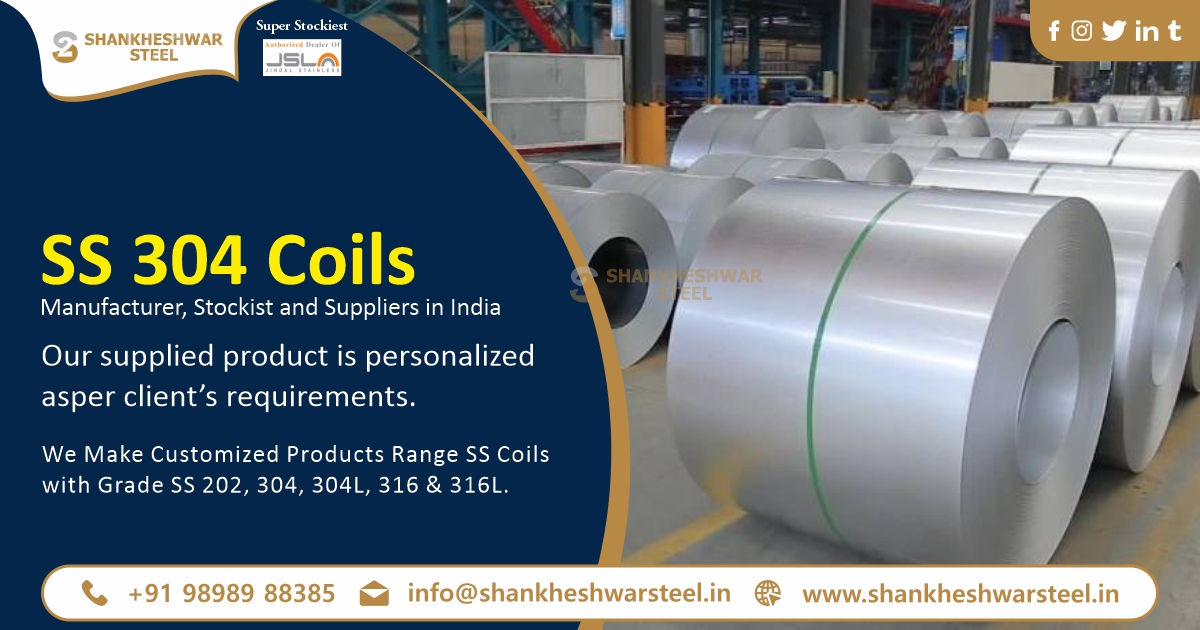 SS 304 Coils Manufacturer, Stockist and Suppliers in India