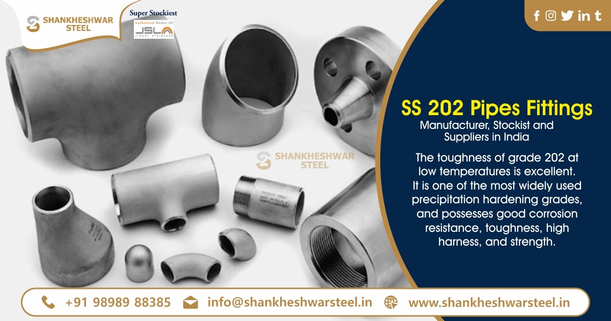 SS 202 Pipe Fittings Manufacturer, Stockist and Suppliers in India