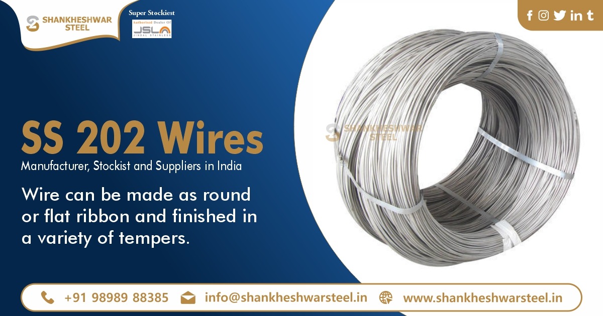 SS 202 Wires Manufacturer & Suppliers in India