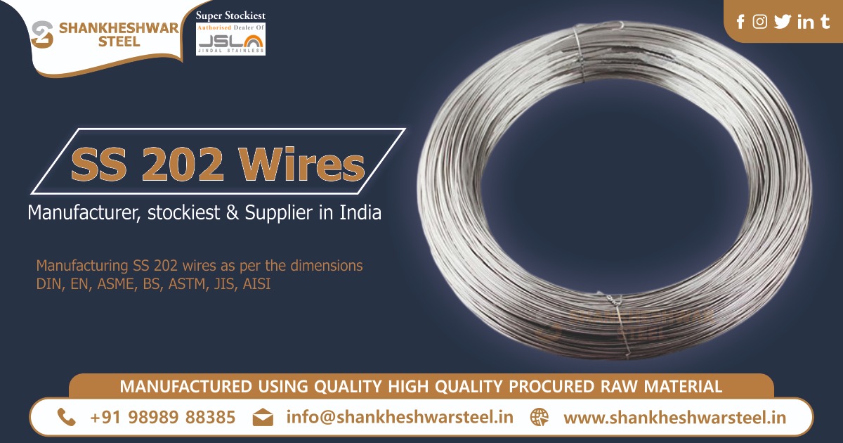 SS 202 Wires Manufacturer, Suppliers & Stockiest in India