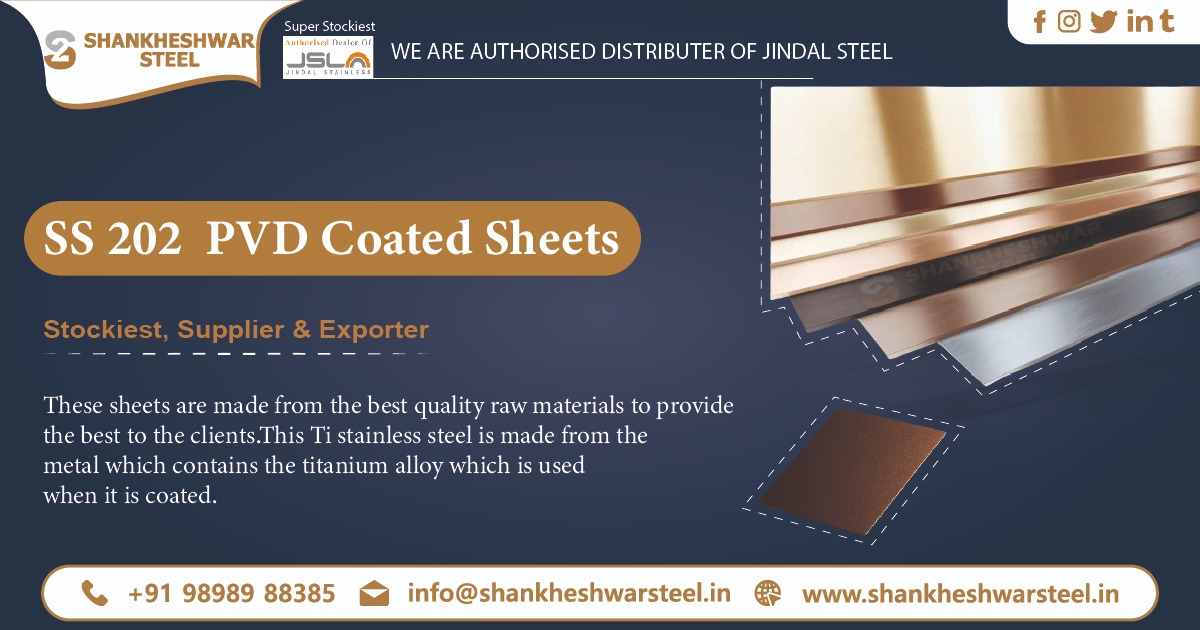 SS 202 PVD Coated Sheets Manufacturer & Exporter in India