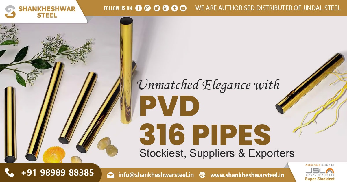 PVD 316 Pipes Exporter in Saudi Arabia